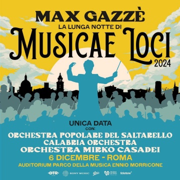 La lunga notte di Musicae Loci, con Max Gazzè (vedere dettagli in descrizione)